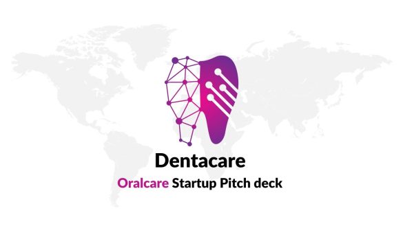 dental startup pitch deck